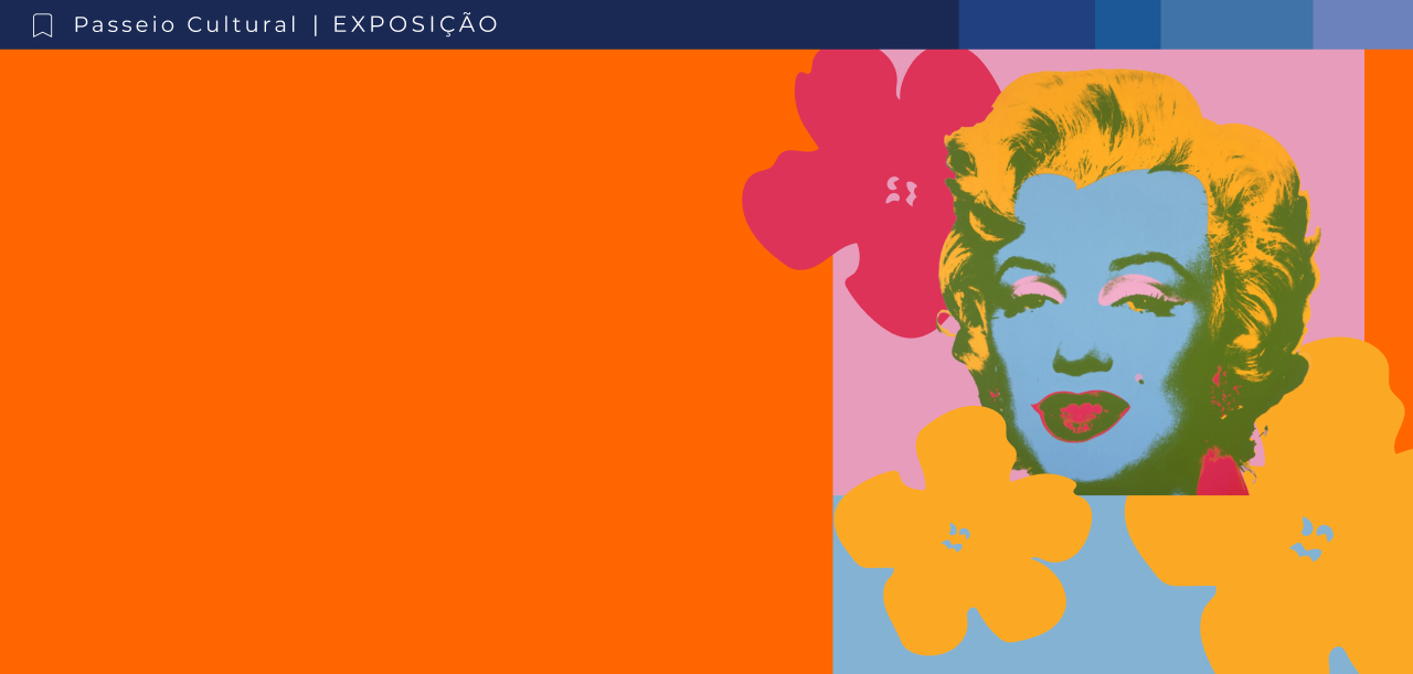 Passeio Cultural Andy Warhol