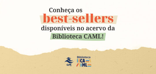 Best-sellers na Biblioteca CAML