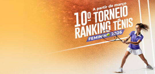 10º TORNEIO RANKING TÊNIS FEMININO 2026