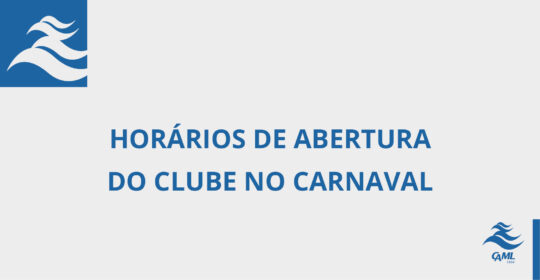 Horários de Abertura do Clube no Carnaval
